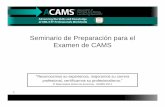 Materiales - Seminario de Preparaciónfiles.acams.org/pdfs/2016/ACAMS-Presentacion-Seminario-de... · Seminario de Preparación para el Examen de CAMS. 2 1. Riesgos y Métodos del