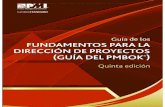 PMBOK Guide5th Spanish - pmp.capacitacionentics.compmp.capacitacionentics.com/PMBOK_Guide5th_Spanish_.pdf · Project Management Institute GUÍA DE LOS FUNDAMENTOS PARA LA DIRECCIÓN