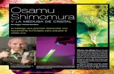 Osamu Shimomura - Bqexperimental's Blog | … · ciar la explosión de la bomba ... La aequorina de la medusa produce luz azul al contacto con calcio; esta luz azul es ... desde Japón