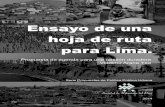 Ensayo de una hoja de ruta para Lima: Propuesta de … · Hecho el Depósito Legal en la Biblioteca Nacional del Perú Nº 2014-15071 ... Equipamientos de adaptación social ... diseñador