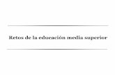 Retos de la educación media superior - Profordems …profordems.uapuaz.com/wordpress/wp-content/uploads/2013/11/A8... · Unidos Mexicanos (DOF. 9 de febrero de 2012) sobre la Obligatoriedad