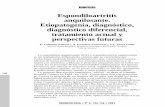 Espondiloartritis anquilosante. Etiopatogenia ... · columna de EA y Schalayer, en 1906, aplica esta nueva técnica a un individuo vivo – En 1931 Sicard y Forestier proponen el