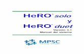 HeRO solodocs.heroscore.com/manuals/HeRO_Solo_Duet_Manual_3_1_EU_Spani… · muestre signos clínicos de sepsis. INTRODUCCIÓN - 7 - HeRO solo y HeRO duet no son aptos para su uso
