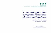 Catálogo de Organismos Acreditados - ibmetro.gob.bo V15 CATAL… · ... por el esfuerzo realizado para alcanzar el reconocimiento de su ... del proceso de acreditación, para ...