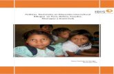 Políticas Nacionales en Educación Intercultural Bilingue ...oxfamibis.org/.../education_pdf/estudio_de_eapi_final_dec._2014.pdf · escuela y las edades que tienen ... que ha posicionado