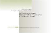 Informe sobre Desarrollo Humano Ecuador 2001 - …hdr.undp.org/sites/default/files/ecuador_2001_sp.pdf · sobre las TIC, por medio de formación y capacitación de organizaciones