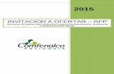 RFP - comfenalcoantioquia.com · 2.2.8 Tarjeta profesional y certificación de vigencia de inscripción y antecedentes ... invitación según las condiciones definidas en la misma.