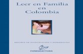 Leer en familia en Colombia: reporte de investigación y … en familia en... · construcción de la Escala de Valoración Cualitativa del Desarrollo infantil. Ha participado ...