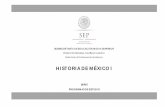 HISTORIA DE MÉXICO I P (A MATERNO · HISTORIA DE MÉXICO I 2 DGB/DCA/2013 En este programa encontrará las competencias genéricas y competencias disciplinares básicas relativas