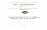 UNVERSIDAD CENTRAL DE ECUADOR - … · unversidad central de ecuador facultad de odontologia unidad de investigaciÓn, titulaciÓn y graduacion proyecto de tesis previo a la obtencion