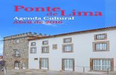 Agenda Cultural Abril de 2016 - cm-pontedelima.pt · Largo da Matriz 6, 12, 18, 24 e 30 abril Tel. 258 941 131 _____ Farmácia Cerqueira Rua Cardeal Saraiva 8, 14, 20 e 26 abril Tel.