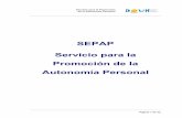 SEPAP Servicio para la Promoción de la Autonomía Personal€¦ · Ley de Promoción de la Autonomía Personal y Atención a las Personas en Situación ... derechos ciudadanos, en