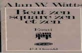 AlanW ts - revue3emillenaire.com zen.pdf · Alan W. Watts Beat Zen, Square Zen et Zen (