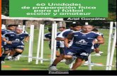 60 Unidades de preparación física - futbol-pf.com.mxfutbol-pf.com.mx/catalogo/60UPF-Ariel Gonzalez-2014br.pdf · 216 p – ... Sistema programado de entrenamiento ... ejercicios