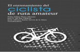 de ruta amateur - ww.ucol.mxww.ucol.mx/content/publicacionesenlinea/adjuntos/El-entrenamiento... · Planificación del entrenamiento del ciclismo de ruta ..... 43 Periodización ...