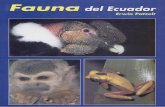  · La Fauna del Ecuador presenta un cuadro sinóptico de una incalculable riqueza. ... (animales sin vér- tebras) como los artrópodos ... en calidad de amigos y ...