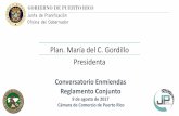 Plan.MaríadelC.Gordillo Presidenta - Welcome to the … · • Previo&alarenovación&deun&Permiso&Único,serequeriráuna inspecciónporlaOGPe,ProfesionalAutorizadooelMunicipio ...