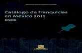 Catálogo de Franquicias en México 2012internet.contenidos.inegi.org.mx/contenidos/productos/prod_serv/... · Í. NDICE. Introducción III Catálogo de Franquicias en México CADIIP