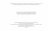 “IMPLEMENTACION DE AUTOMATIZACION DE PROCESO …biblioteca.unitecnologica.edu.co/notas/tesis/0065374.pdf · IMPLEMENTACIÓN DE AUTOMATIZACIÓN DE PROCESO DE ... TRABAJO DE GRADO