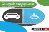 Tarjeta de aparcamiento individual para personas con ...ajuntament.barcelona.cat/hisenda/sites/default/files/Targeta d... · • Los estacionamientos con horario limitado (zona azul)