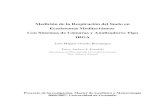 Medicin de la Respiracin del Suelo en Ecosistemas …andyk/Theses/TesisLMOB.pdf · Medición de la Respiración del Suelo en Ecosistemas Mediterráneos Con Sistemas de Cámaras y