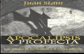 Apocalipsis Y Profecias Juan Stam.pdf - Libro Esotericolibroesoterico.com/biblioteca/Apocalipsis/Apocalipsis Y Profecias... · intención de las Escrituras: «que el siervo de ...