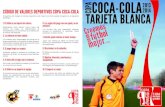 CÓDIGO DE VALORES DEPORTIVOS COPA COCA …files.fcf.cat/documentos/131011_Manual_Tarjeta_Blanca_arbitros.pdf · El fútbol es un deporte de valores. Deﬁéndelos tanto dentro como