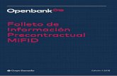 Folleto de Información Precontractual MiFID - …20de... · • Clasificación de los Clientes: Openbank podrá clasificar a sus clientes entre Minoristas, Profesionales y Contraparte