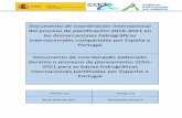 Documento de coordinación internacional las … · 2018-03-15 · documento conjunto que describiese de forma sintética los logros de la citada coordinación, cuestión que fue