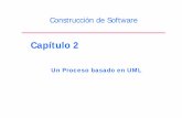 Capítulo 2 - Presentación - Universidad de Murciadis.um.es/~jnicolas/CSW/transparencias/Capitulo02.pdf · 4 Un proceso simple •Deots ecirn “UML y Patrones”, C. Larman, Prentice-Hall,