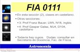 Presentación de PowerPoint - astro.puc.cljcuadra/FIA0111/2012Ac02.pdf · - laboratorio en el Observatorio UC en Club Santa Martina, empezando próx semana (?) › mini-buses desde