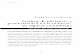 Análisis de eficiencia y productividad en la industria de ... · Análisis de eciencia y productividad en la industria de seguros colombiana 1. gastos laborales (incluye comisión