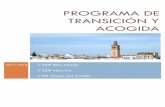Programa de transición y acogida - Junta de Andalucía · personales de inadaptación, ansiedad, ... dirigidos a 6º curso de Educación Primaria y 1º de ESO: plan de acogida, orientación