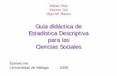 Guía didáctica de Estadística Descriptiva para las ... Garcia Rafael - Guia Didactica... · dio de la materia, aportándoles información concreta y precisa sobre los conceptos