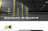 Axelent X-Guard - interempresas.net · El Grupo Axelent ha crecido siendo un grupo internacional de empresas con una fuerza de trabajo ... Material Finish / Color Changed. Scale Drawn.