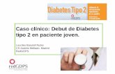 Caso clínico: Debut de Diabetes tipo 2 en paciente joven. de actualizacion... · DEL CASO DIABETES TIPO 1 - Autoinmune - Idiopática DIABETES TIPO 2 OTROS TIPOS DE DIABETES ... -