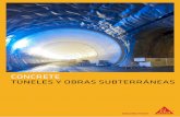 concrete túneles y obras subterráneas - Sika Chile · Diseño y ensayos del hormigón de revestimiento 88 Gama sika para hormigón de revestimiento 92 REPARACIÓN DE TÚNELES 93