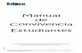 Manual de Convivencia Estudiantes - edesa.edu.coedesa.edu.co/wp-content/uploads/2017/09/Manual_de_convivencia... · Con el Manual de Convivencia la Institución garantiza la representatividad