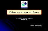 Pediatra - galeon.com · 1 Cusco, Marzo 2007 Dr. Rafael Flores Eyzaguirre Pediatra Diarrea en niños. 2 DIARREA ACUOSA ... z Secrecion de liquidos y electrolitos pory electrolitos