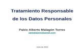 Tratamiento Responsable de los Datos Personales · • 1581/2012: Sensibles. Datos trazables: Aquella combinación de datos de carácter personal que puedan llevar a la ubicación