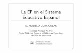 La EF en el Sistema Educativo Español - rua.ua.esrua.ua.es/dspace/bitstream/10045/14971/1/ef_sistema_educativo.pdf · La EF en el Sistema ... Principios generales educación primaria: