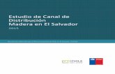 Estudio de Canal de Distribución Madera en El Salvador · 2016-01-15 · Diagrama de flujo en el canal de distribución ... y están interesados en dar el salto hacia la importación,