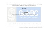 Manual de Servicios ISEP 23abril08 - … de Servicio/Manua… · Servicio de telecomunicaciones en centros escolares 22 IX. Servicio de programas ... Servicio de Expedición de Certificaciones