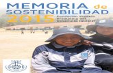 SOSTENIBILIDAD 2015 - Fundación Prodein – …prodein.org/wp-content/uploads/2016/10/Memoria-2015.pdfa través de las siguientes instituciones: ABC Prodein-Argentina, ABC Pro-dein-Perú