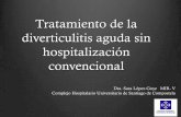 Tratamiento de la diverticulitis aguda sin hospitalización ... · Ninguna asistencia a urgencias durante el seguimiento Ningún ingreso durante el seguimiento 6 (14%) pacientes nuevo