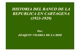 Por - Banco de la República (banco central de Colombia) · • El dragado del Canal del Dique y la comunicación con el río Magdalena. ... • La placa de bronce, el ascensor, la
