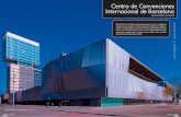Centro de Convenciones Internacional de Barcelona · como un esquema de viga doblemente empotrada, favorable desde el punto de vista tensional y deformacional. A éstas se añade
