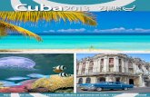 Cuba2013 - Turis Open · • Factura oficial expedida por las instituciones cubanas autorizadas a comercializar estos bienes, previamente ... Desayuno en el hotel. Reunión de información