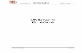 UNIDAD 4: EL AGUAmayores25.umh.es/doc/Temas/Geografía2011 unidad 4.pdf · líquida o vapor de agua) en la hidrosfera y en la atmósfera. A su vez, la hidrosfera consta de agua dulce