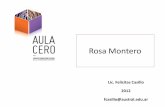 Rosa Montero - seminariosnigro.files.wordpress.com · de la novela, es una rep de combate, que deberá ... •Arthur C. Clarke, Odisea espacial •Aldous Huxley, Un mundo feliz. ...